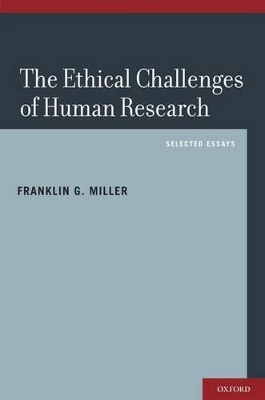 Ethical Challenges of Human Research book