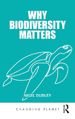 Why Biodiversity Matters book