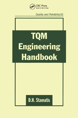 TQM Engineering Handbook by D.H. Stamatis