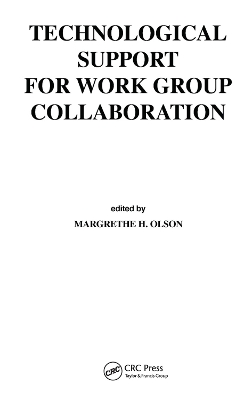 Technological Support for Work Group Collaboration book