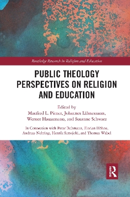 Public Theology Perspectives on Religion and Education book
