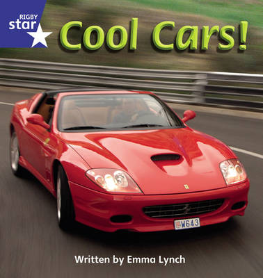 Star Phonics Phase 4: Cool Cars by Emma Lynch