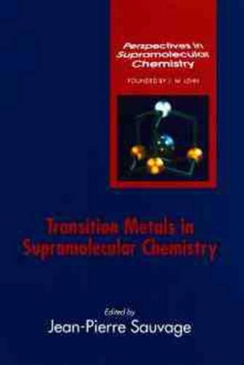 Transition Metals in Supramolecular Chemistry book