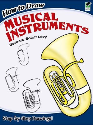 How to Draw Musical Instruments book
