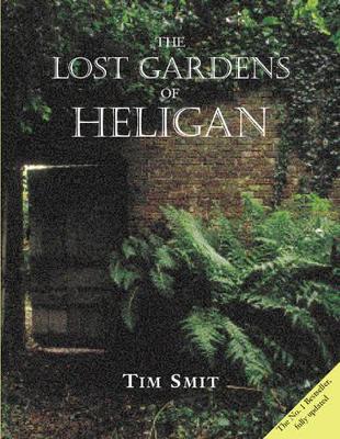 The Lost Gardens of Heligan book