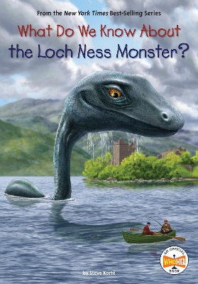 What Do We Know About the Loch Ness Monster? book