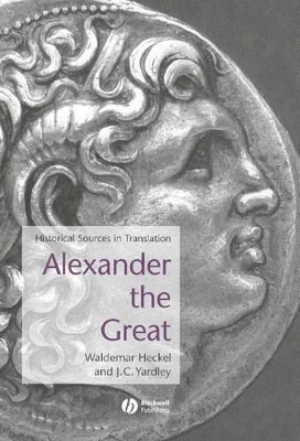 Alexander the Great by Waldemar Heckel