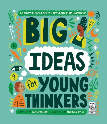 Big Ideas For Young Thinkers: 20 questions about life and the universe book