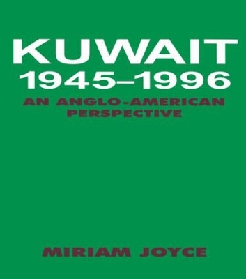 Kuwait, 1945-1996 book