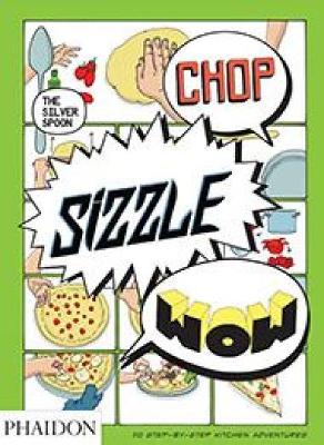 Chop, Sizzle, Wow book