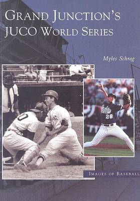 Grand Junction's Juco World Series book