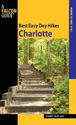 Best Easy Day Hikes Charlotte book