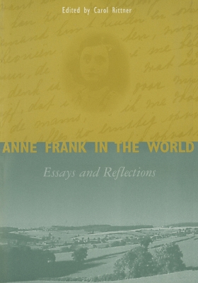 Anne Frank in the World by Carol Ann Rittner
