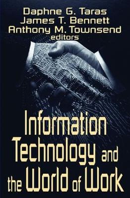 Information Technology and the World of Work book