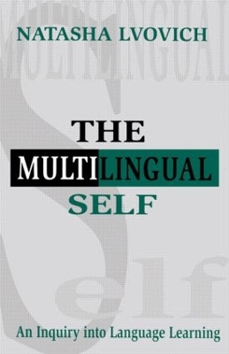 The Multilingual Self by Natasha Lvovich