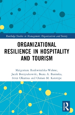 Organizational Resilience in Hospitality and Tourism book