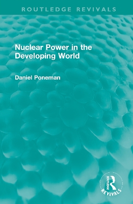 Nuclear Power in the Developing World book