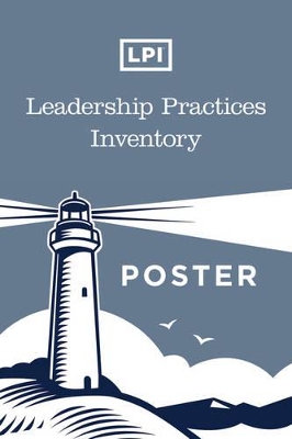 LPI: Leadership Practices Inventory Poster by James M. Kouzes