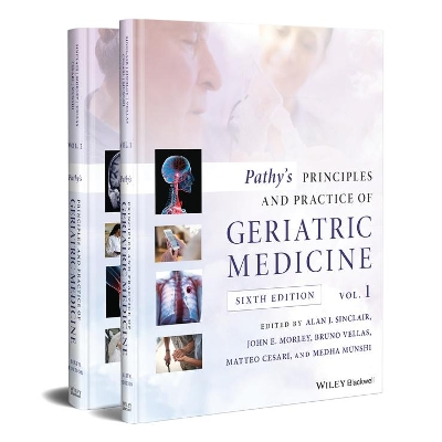 Pathy's Principles and Practice of Geriatric Medicine by Alan J. Sinclair