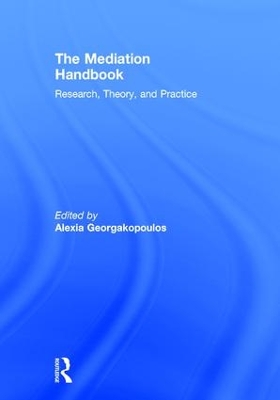 The Mediation Handbook by Alexia Georgakopoulos