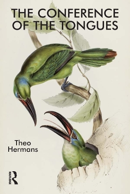 The The Conference of the Tongues by Theo Hermans