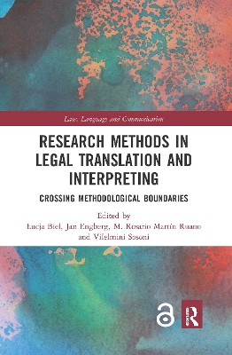 Research Methods in Legal Translation and Interpreting: Crossing Methodological Boundaries book