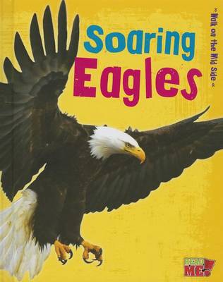 Soaring Eagles by Charlotte Guillain