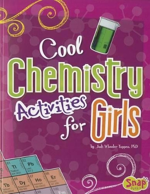 Cool Chemistry Activities for Girls book