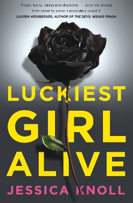 Luckiest Girl Alive book