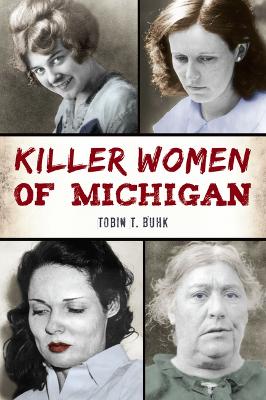 Killer Women of Michigan book