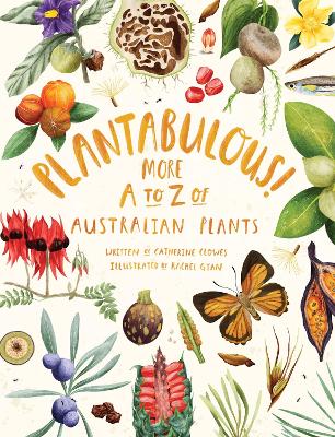 Plantabulous!: More A to Z of Australian Plants book