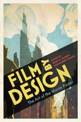 Film by Design: The Art of the Movie Poster book