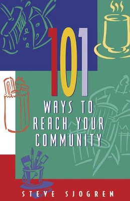 101 Ways to Reach Your Community book