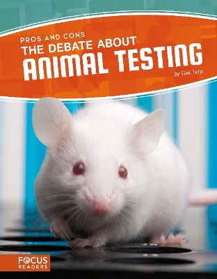 Debate about Animal Testing by Gail Terp
