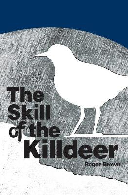 Skill of the Killdeer book