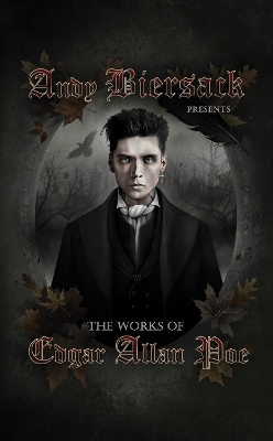 Andy Biersack Presents the Works of Edgar Allan Poe book