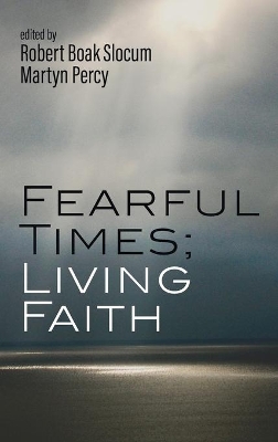 Fearful Times; Living Faith book