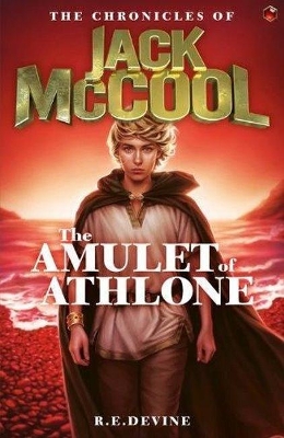 Chronicles of Jack McCool - The Amulet of Athlone book