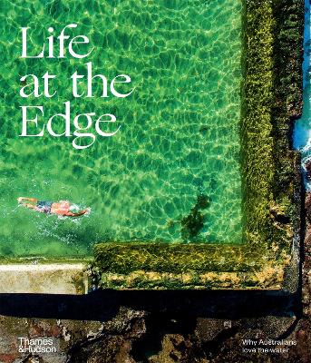 Life at the Edge: Why Australians Love the Water book