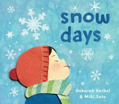 Snow Days by Deborah Kerbel