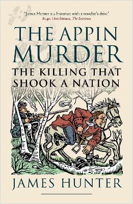 The Appin Murder: The Killing That Shook a Nation book