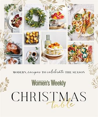 Christmas Table: All the recipes you need for the festive season book