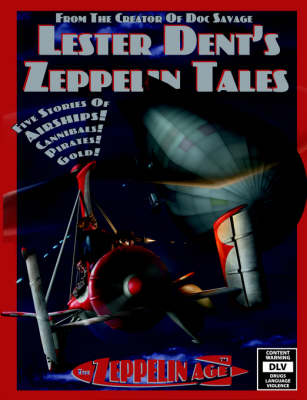 Lester Dent's Zeppelin Tales book