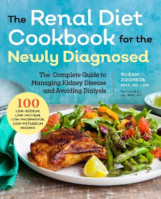 Renal Diet Cookbook for the Newly Diagnosed book