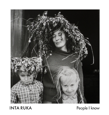 Inta Ruka: People I Know book