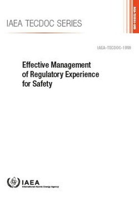 Effective Management of Regulatory Experience for Safety book