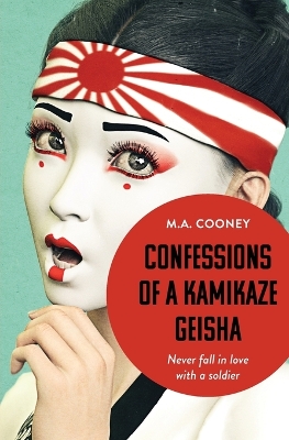 Confessions of a Kamikaze Geisha book