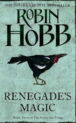 Renegade's Magic by Robin Hobb