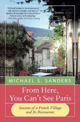 From Here, You Can't See Paris book