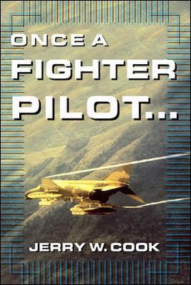 Once A Fighter Pilot book